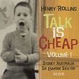 Henry Rollins - Talk Is Cheap Volume 1 | Releases | Discogs