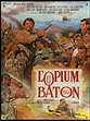 L'opium et le baton (1970) – Filmer – Film . nu