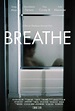 Reparto de Breathe (película 2019). Dirigida por Devon Deshaun Stewart ...