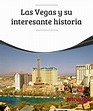 Las Vegas y su interesante historia | Las vegas, Vegas, Historia