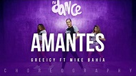 Amantes - Greeicy ft. Mike Bahía | FitDance Life (Coreografía) Dance ...