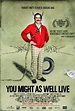 You Might as Well Live - Wikipedia