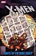 X-Men Days of Future Past TPB (2021 Marvel) 3rd Edition comic books