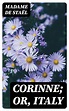 Corinne; or, Italy (ebook), Madame De Staël | 8596547023562 | Boeken ...