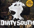 Dirty South - Dirty South EP | Releases | Discogs