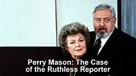 Perry Mason: The Case of the Ruthless Reporter (1991) - Plex
