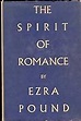 The Spirit of Romance: Survey of Romance Literature by Ezra Pound