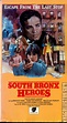 South Bronx Heroes | VHSCollector.com