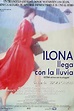 Enciclopedia del Cine Español: Ilona llega con la lluvia (1996)