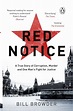 Red Notice by Bill Browder - Penguin Books Australia