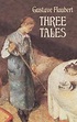 Three Tales (Flaubert) - Alchetron, The Free Social Encyclopedia