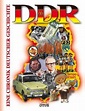 DDR - Eine Chronik deutscher Geschichte portofrei bei bücher.de bestellen