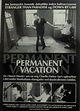 Sürekli Tatil - Permanent Vacation (1980) - TurkceAltyazi.org