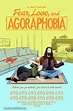 Fear, Love, and Agoraphobia movie poster