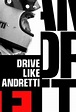 Drive Like Andretti - Movie Reviews - Rotten Tomatoes