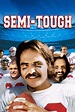 Semi-Tough (1977) - Posters — The Movie Database (TMDb)