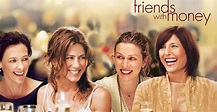 Friends with Money - movie: watch stream online