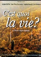 affiche C'EST QUOI LA VIE François Dupeyron - CINESUD affiches cinéma
