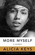 More Myself : Alicia Keys (author), : 9781529046069 : Blackwell's