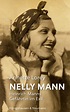 Nelly Mann – Heinrich Manns Gefährtin im Exil – Annette Lorey – ISBN ...