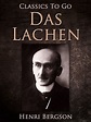 Das Lachen by Henri Bergson | eBook | Barnes & Noble®