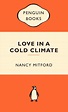 Love in a Cold Climate: Popular Penguins by Nancy Mitford - Penguin ...