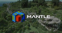 Mantle - Mod / API Minecraft - 1.7.10 → 1.12.2 → 1.18.2 | Minecraft.fr