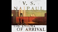 Plot summary, “The Enigma of Arrival” by V.S. Naipaul in 5 Minutes ...
