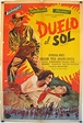 "DUELO AL SOL" MOVIE POSTER - "DUEL IN THE SUN" MOVIE POSTER