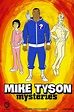 Mike Tyson Mysteries (TV Series 2014–2020) - IMDb