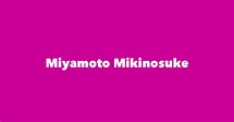 Miyamoto Mikinosuke - Spouse, Children, Birthday & More