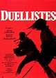 Les duellistes (Ridley Scott) 1977 | Movie posters, Historical film ...