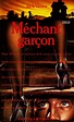 Méchant garçon - Jack VANCE - Fiche livre - Critiques - Adaptations ...