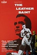 ‎The Leather Saint (1956) directed by Alvin Ganzer • Reviews, film ...