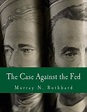 The Case Against the Fed (Large Print Edition) by Murray N Rothbard ...