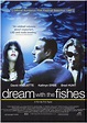 Soñando con peces (1997) - FilmAffinity
