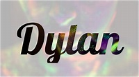 Significado de Dylan, nombre Inglés para tu bebe niño o niña (origen y ...