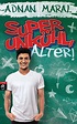 Adnan Maral: Super unkühl, Alter!. cbj Kinderbücher (eBook)