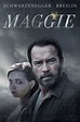 MAGGIE (2015) Review, One of Schwarzenegger's Best