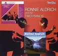 Ronnie Aldrich & His Two Pianos- Melodies from the Classics.: ALDRICH ...