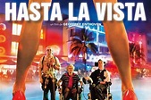 I Love That Film: Come As You Are (Hasta La Vista) Review