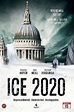 ‎Ice 2020 (2011) directed by Nick Copus • Reviews, film + cast • Letterboxd