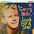 Old Melodies ...: Garry Mills - Look for a Star (1959 - 1961)