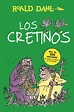 Los cretinos cover – Roald Dahl Fans