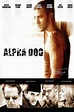 Sección visual de Alpha Dog - FilmAffinity