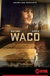 Waco: The Aftermath (TV Series 2023-2023) - Posters — The Movie ...