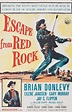 Escape from Red Rock (1957) - IMDb