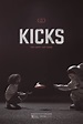 Kicks (2016) Poster #1 - Trailer Addict