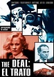 The Deal - Película 2007 - Cine.com