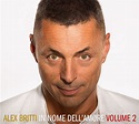 In Nome dell'Amore – volume 2 è il nuovo album di Alex Britti • FullSong.it